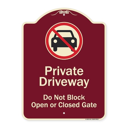 Signmission Designer Series-Private Driveway Don't Block Open Closed Gate W/ No Park, 24" x 18", BU-1824-9923 A-DES-BU-1824-9923